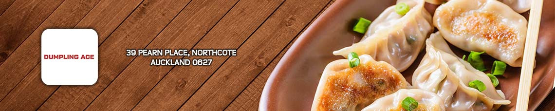 Dumpling Ace | Northcote | ORDER ONLINE | Takeaway | TuckerFox NZ